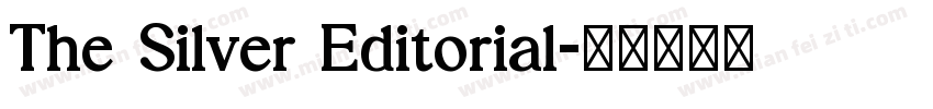 The Silver Editorial字体转换